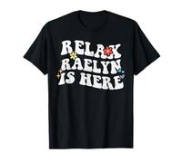 Retro Groovy Relax Raelyn is Here Funny Mother's Day Name T-Shirt
