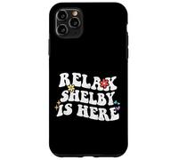 Retro Groovy Relax Shelby Is Here Funny Mother's Day Name Case for iPhone 11 Pro Max