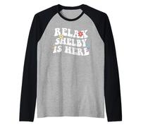 Retro Groovy Relax Shelby is Here Funny Mother's Day Name Raglan Baseball Tee