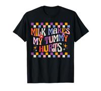 Retro Groovy Tummy Ache Milk Makes My Tummy Hurts T-Shirt