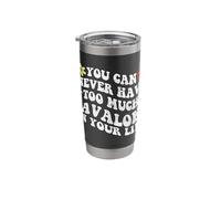 Retro Groovy You Can Never Have Too Much Avalon in Your Life Stainless Steel Insulated Tumbler