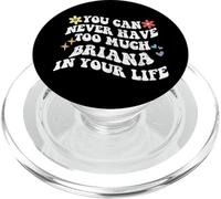 Retro Groovy You Can Never Have Too Much Briana In Your Life PopSockets PopGrip for MagSafe