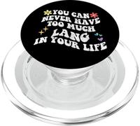 Retro Groovy You Can Never Have Too Much Lang In Your Life PopSockets PopGrip for MagSafe