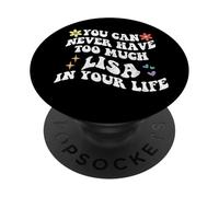 Retro Groovy You Can Never Have Too Much LISA In Your Life PopSockets Adhesive PopGrip