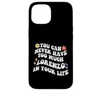 Retro Groovy You Can Never Have Too Much LORENZO In Your Case for iPhone 15