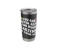 Retro Groovy You Can Never Have Too Much Martynne in Your Stainless Steel Insulated Tumbler