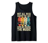Retro Guitars Not All Who Wander are Lost Chasing The Music Tank Top
