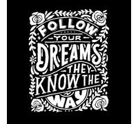 Retro Hand Drawn Typography Quotes Follow Your Dreams They Know The Way Vinyl Art Sticker 64x82.4cm Multiple Size Options White