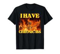 Retro I Have Chronic IBS Funny Cool Hard Skeleton Meme T-Shirt