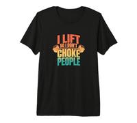 Retro I Lift So I Stay Calm - Funny Workout Premium T-Shirt