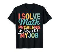 Retro I Solve Math Problems Like It's My Job Back to school T-Shirt