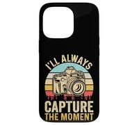 Retro I'll Always Capture The Moment Camera Photographer Case for iPhone 13 Pro