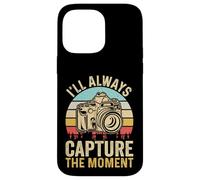 Retro I'll Always Capture The Moment Camera Photographer Case for iPhone 14 Pro Max