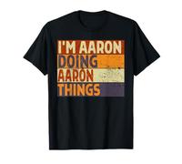Retro I'm AARON Doing AARON Things Funny Birthday Joke T-Shirt