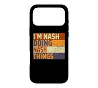 Retro I'm NASH Doing NASH Things Funny Birthday Joke Case for iPhone 17 Pro Max