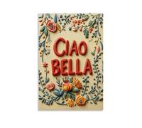 Retro Italian Quote Ciao Bella Canvas Wall Art Red And Blue Y2K Print Posters for Trendy Preppy Dorm Room Apartment Or Cute Aesthetic Bedroom Wall Decor Poster08x12inch(20x30cm)