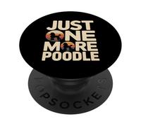Retro Just One More Poodle Dog Lover PopSockets Adhesive PopGrip