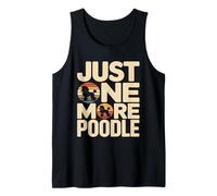 Retro Just One More Poodle Dog Lover Tank Top