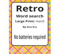Retro Large Print Word Search Puzzle Book: Word Searches with Easy to Read Print about Cassette Tapes, Arcades, Roller Skates and More | 8.5 x 11 ... Sharky Presents: Zeitgeist Series by Ava Era)