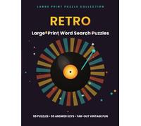 Retro: Large-Print Word Search Puzzles - 55 Far-Out Vintage Word Finds (Flashback Word Search Collection)