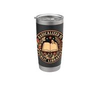 Retro Library Humor Radicalized by Public Libraries Stainless Steel Insulated Tumbler