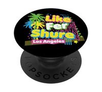 Retro Like For Sure Los Angeles Awesome 80s Graphic PopSockets Adhesive PopGrip