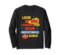 Retro Look At You Landing Our Mom Funny Father's Day Dad Long Sleeve T-Shirt