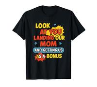 Retro Look At You Landing Our Mom Funny Father's Day Dad T-Shirt