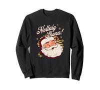 Retro Merry Christmas in Irish Nollaig Shona Sweatshirt