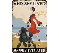 Retro Metal Sign Black Poodle Dog and She Lived Happily Ever After Rustic Decor Vintage Tin Sign Home Kitchen Bar Cafe Club Cave Wall Decor Dog Tin Sign 12x8 Inch