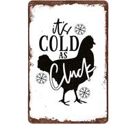 Retro Metal Tin Aluminium Signs for Decor It's Cold As Cluck Fun Tin Sign Cock Metal Sign Funny Quote Sign Merry Christmas Wall Decor for Home Office Cafe Bar Club Man Cave