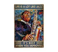 Retro Metal Tin Decor,Jazz Posters Saxophone Life is a Lot Like Jazz Best When You Impvovise,Vintage Home Garage Man Cave Decor 12" x 8"