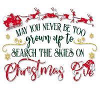 Retro Metal Tin Sign 5.5 X 8 Inches May You Never Be Too Grown Up to Search The Skies On Christmas Eve Christmas Sign Metal Wall Décor for Home Living Room Bedroom Kitchen Dining Room Garden Bar Cafe