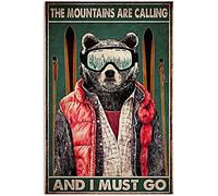 Retro Metal Tin Sign 5.5 X 8 Inches The Meowtains Are Calling And I Must Go Bear Poster Gift for Ski Lovers Home Decoration Art Poster Metal Sign Tin Painting Novelty Wall Art Decorative Crafts