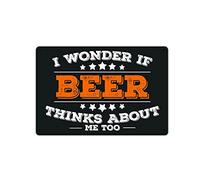 Retro Metal Tin Sign 8 X 12 Inches I Wonder If Beer Thinks About Me Too Bar Wall Décor Home Decoration Art Poster Metal Sign Tin Painting Novelty Wall Art Decorative Crafts Iron Poster Tin Sign