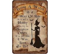 Retro Metal Tin Sign A Witch is A Way of Life Pagan Poster Halloween Wall Decor Vintage Home Kitchen Bedroom Metal Plaque Poster Decorative Gift 8x12 Inch
