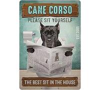 Retro Metal Tin Sign Cane Corso Please Sit Yourself The Best Sit In The House Poster Vintage Metal Plaque Gift For Bathroom Restaurant Farm Bedroom Cafe School Wall Decor 8x12 Inch