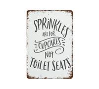 Retro Metal Tin Sign Funny Bathroom Sign Sprinkles Are For Cupcakes Not Toilet Seats Print Plaque Retro Wall Decor Poster For Kitchen Bar Coffee Restaurant Home Bedroom Garage Gift For Men 8x5.5 Inch
