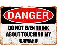 Retro Metal tin Sign Funny Do Not Touch My Camaro -ation Art Sign for Home Cave Garage bar Wall Decoration Vintage Metal Sign 8 x 12 inch
