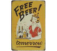 Retro Metal tin Sign Funny Free Beer Tomorrow Bar Pub Sign for Home Cave Garage bar Wall Decoration Vintage Metal Sign 8 x 12 inch