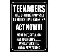 Retro Metal tin Sign Funny Teenagers Tired of Being HARASSED by Your Stupid ParentsHome Sign for Home Cave Garage bar Wall Decoration Vintage Metal Sign 8 x 12 inch