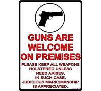 Retro Metal Tin Sign,Guns are Welcome On Premises Weather Proof Embosseds Walls Hall Garage Poster Sign Exterior Home Cave Garage bar Wall Decoration Vintage Metal Aluminum Sign 8 x 12 inch