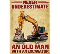 Retro Metal Tin Sign Never Underestimate An Old Man With An Excavator Poster Vintage Metal Plaque Wall Decor Gift For Gym Bathroom Restaurant Farm Bedroom School 8x12inch