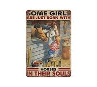 Retro Metal Tin Sign Novelty Posteriron Paintingsome Girls Are Just Born With Horse In Their Souls Tin Sign, Little Girl And Horse Tin Sign Wall Decoration Plaques 8x12 inch