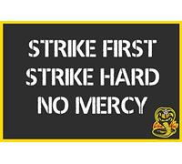 Retro Metal Tin Sign Vintage Strike First Strike Hard No Mercy Karate Kid Aluminum Sign For Home Coffee Wall Decor Retro Metal Tin Sign 8X12 Inches
