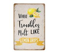Retro Metal Tin Sign Vintage Where Trouble Melt Like Lemon Drops Aluminum Sign for Home Coffee Wall decor 8"x12"