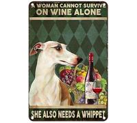 Retro Metal Tin Sign Wall Decor A Woman Cannot Survive On Wine Alone She Also Needs A Whippet Rustic Wall Decor For Home Bedroom Bar Cafe Club 8X12Inch