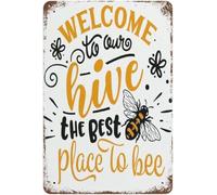 Retro Metal Tin Sign Welcome to Our Hive Poster Rustic Wall Decor Metal Wall Plate Vintage Tin Sign for Street & Home Bar Club Kitchen Restaurant Wall Art Decor Plaque Signs 12"x 16"