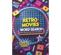 Retro Movies Word Search Puzzle Book: Easy to Read Print about 80s, 90s Movies and More | 6x9 inches, | 100+ Puzzles _ Gift for Vacations, Holidays and Spare Times