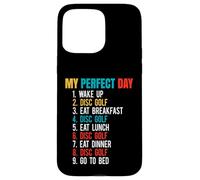 Retro - My Perfect Day - Wake Up - Disc Golf Case for iPhone 15 Pro Max